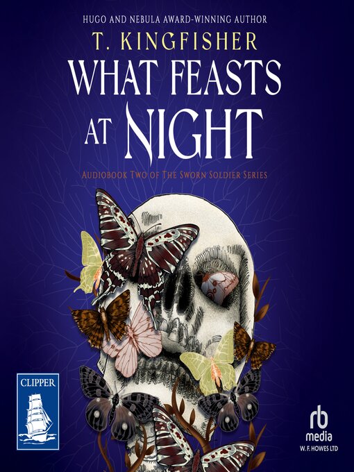 Title details for What Feasts at Night by T. Kingfisher - Available